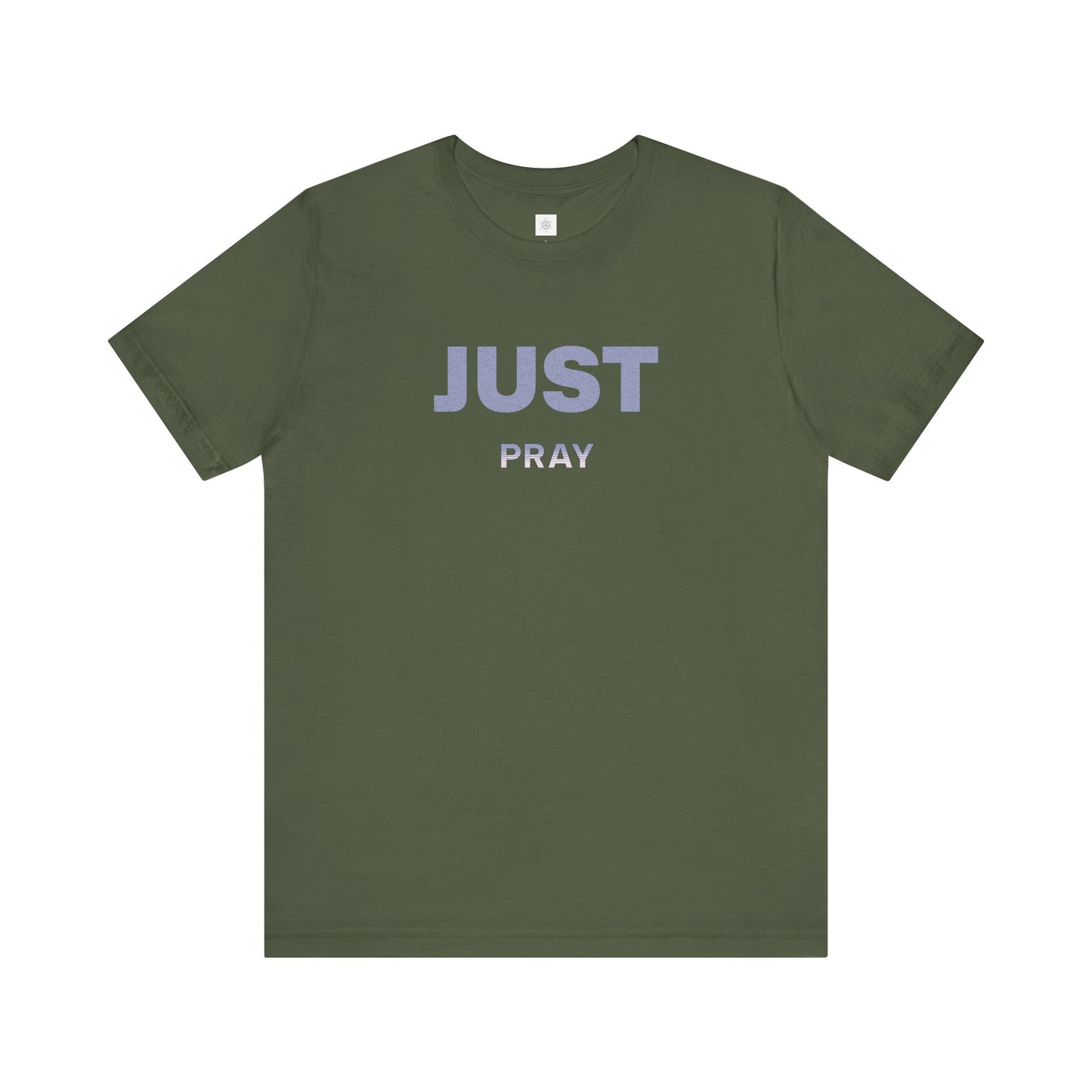 Faith Unisex Tee - Just Pray
