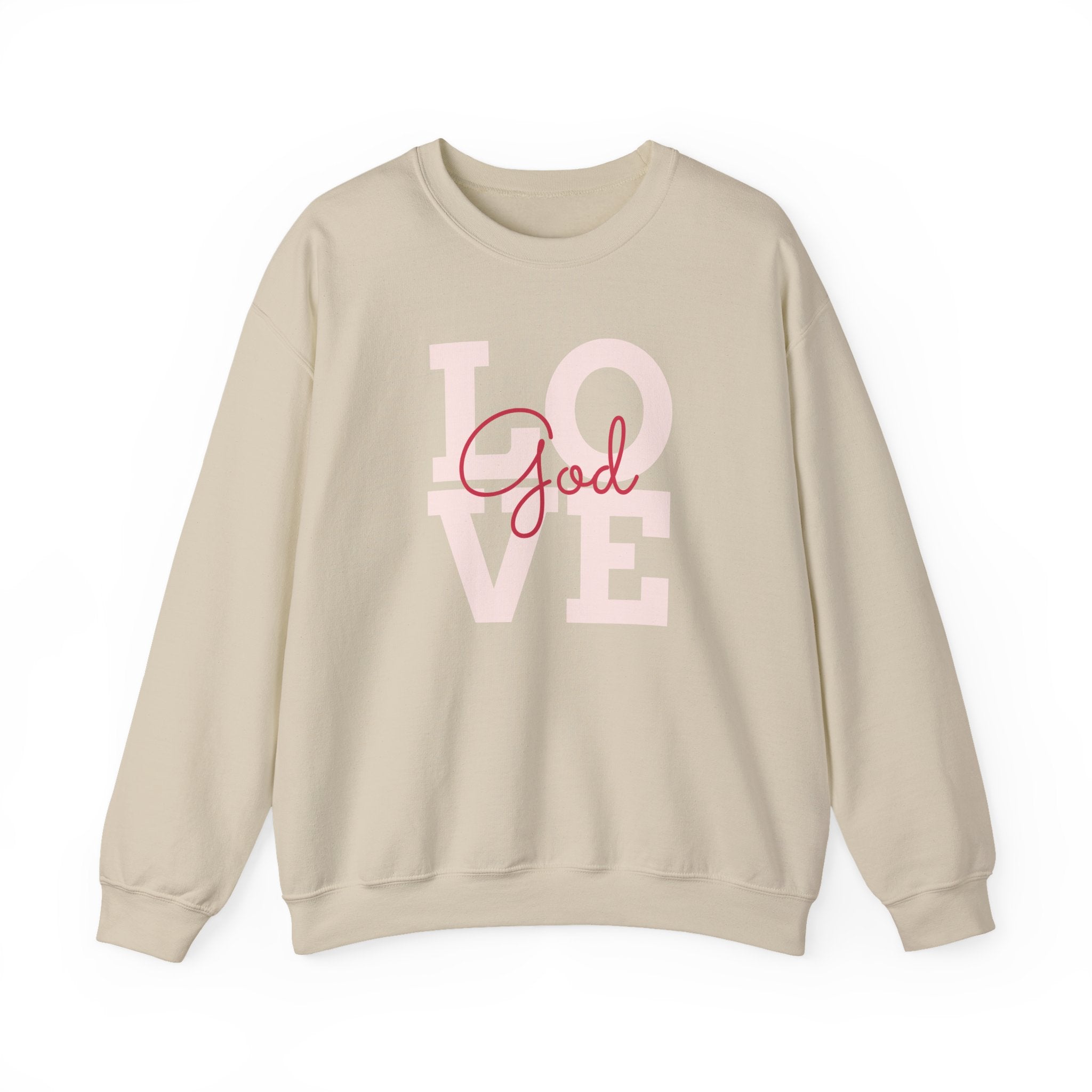 Faith Love God Unisex Sweatshirt Crewneck