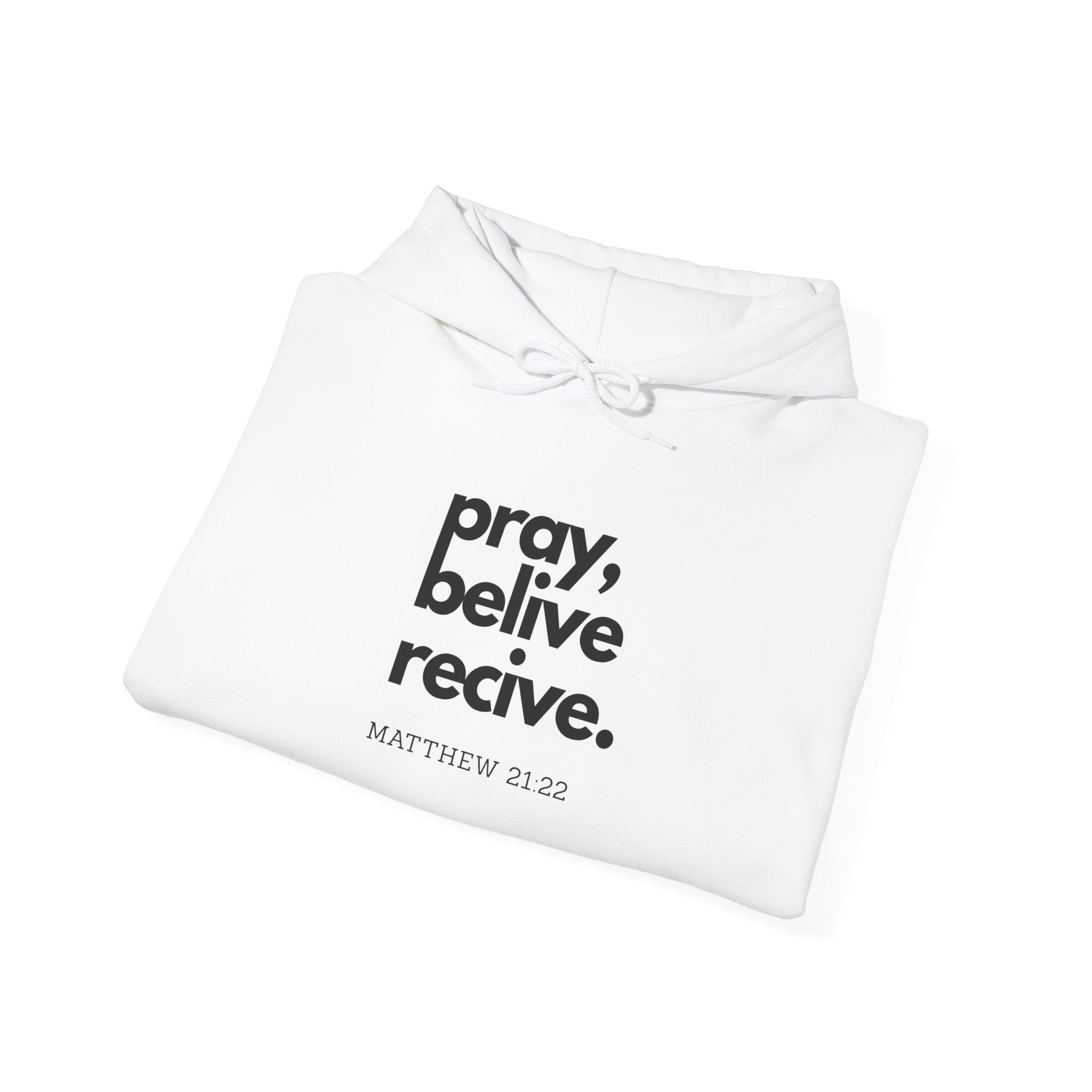 Pray Believe Receive Hoodie Christmas Gift