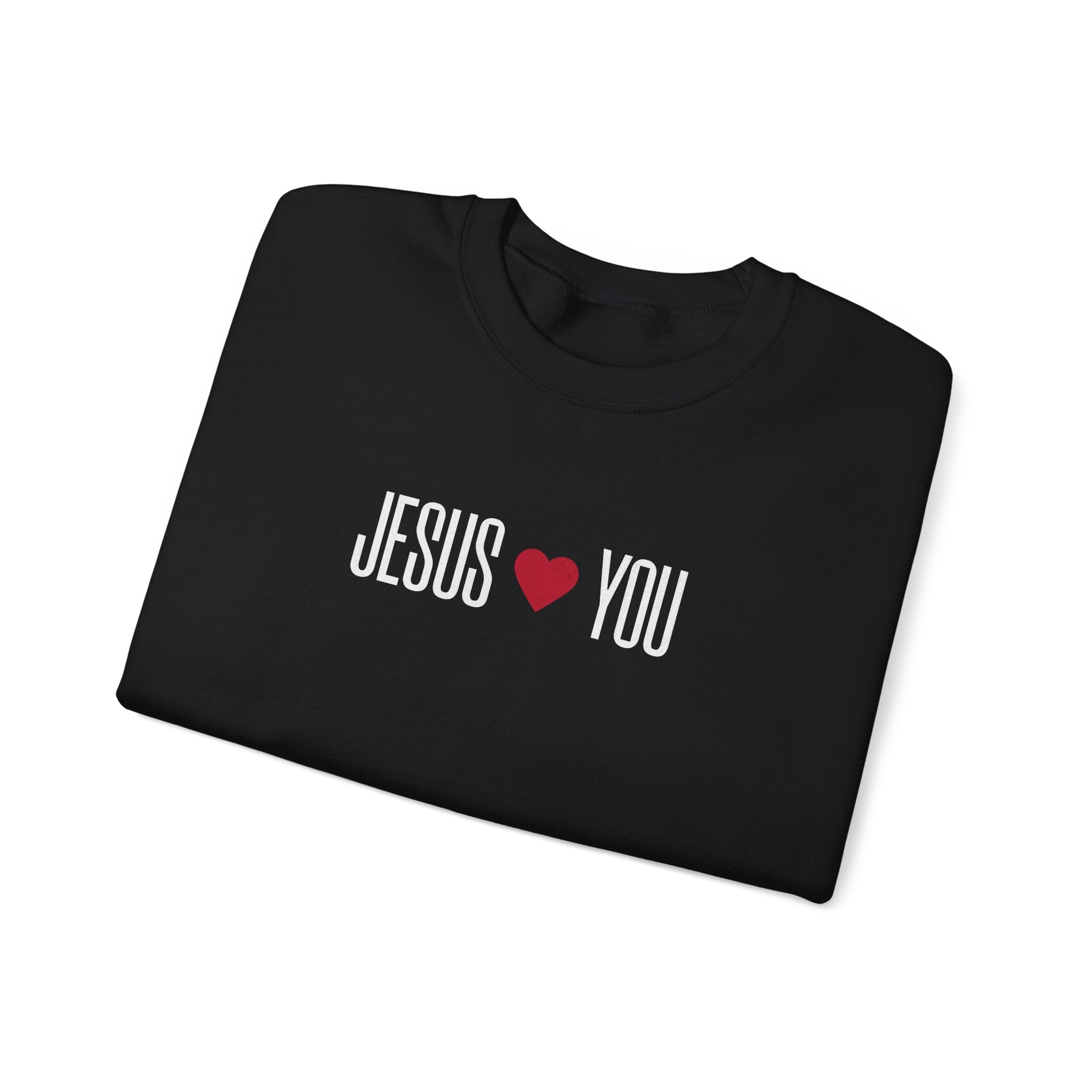 Jesus Loves You Women's Sweatshirt