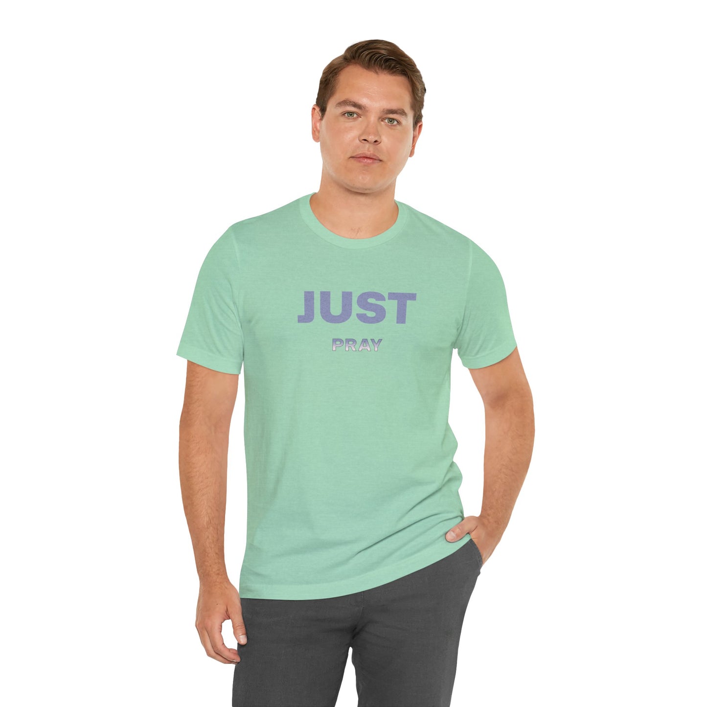 Faith Unisex Tee - Just Pray