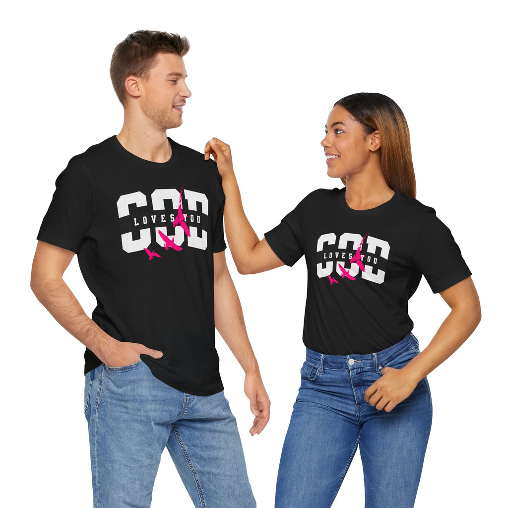 Faith Unisex Tee - God loves you