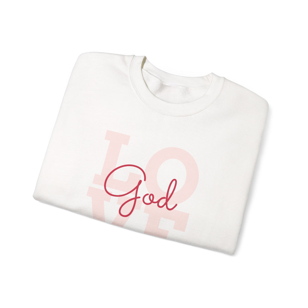 Faith Love God Unisex Sweatshirt Crewneck
