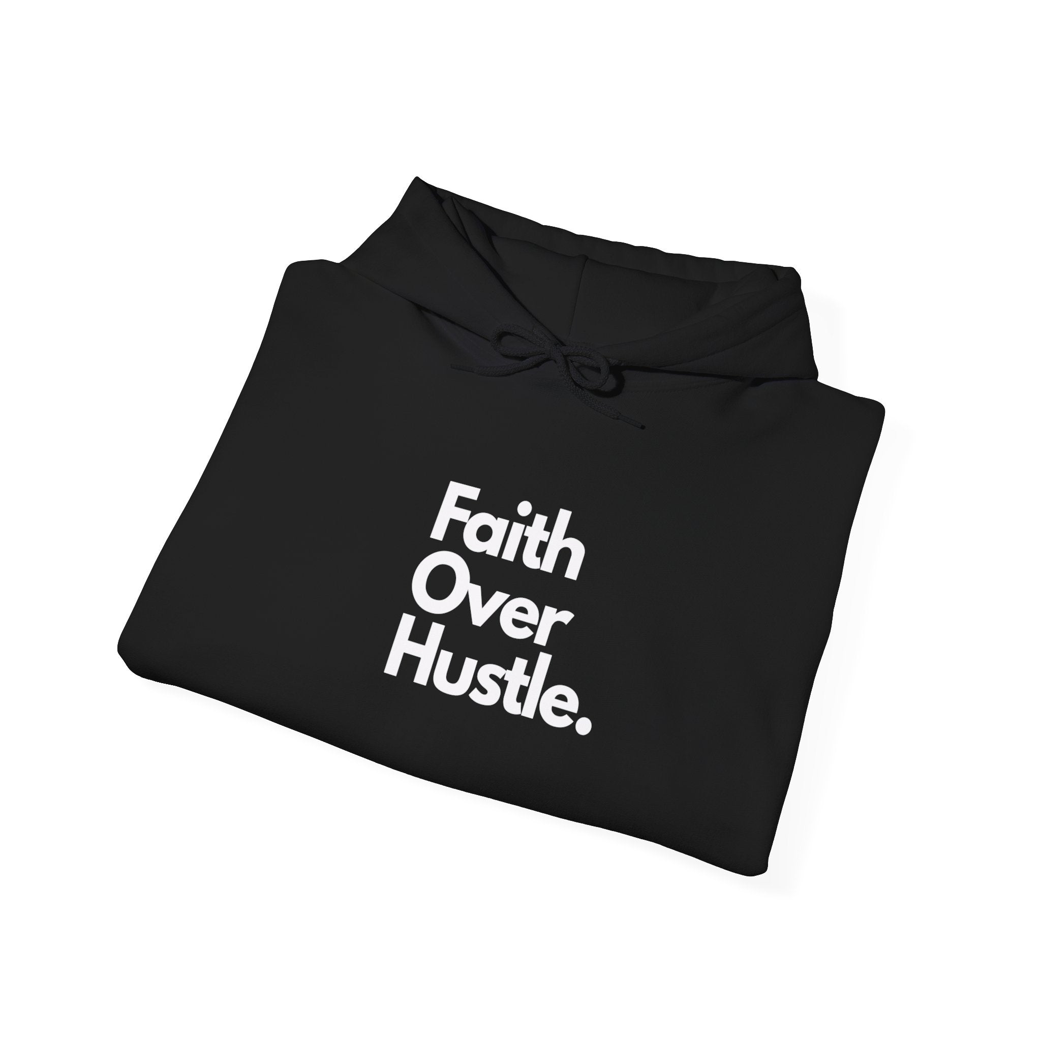 Faith Over Hustle Hoodie — Inspirational Christian Pullover