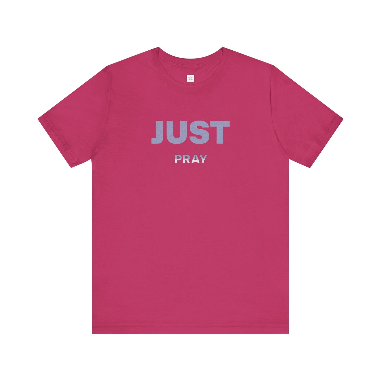 Faith Unisex Tee - Just Pray