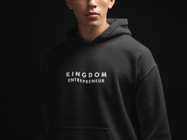 Kingdom Entrepreneur Hoodie — Faith-Based Business Pullover