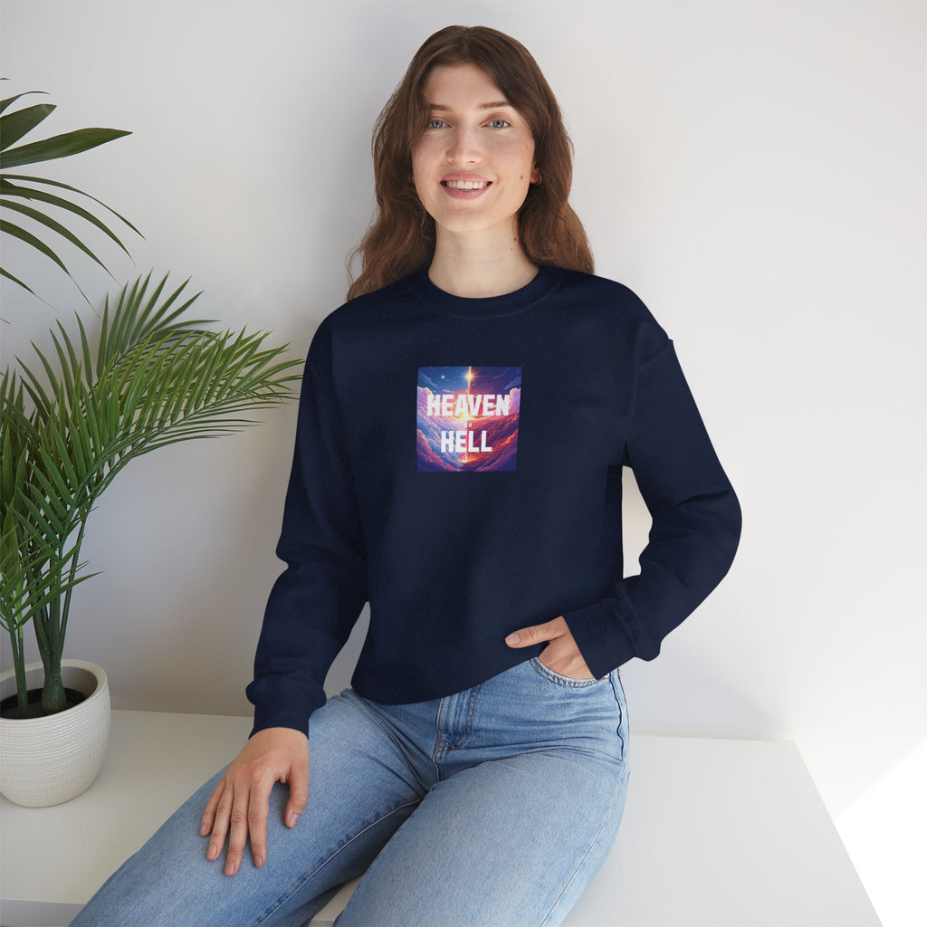 Heaven or Hell Motivational Sweatshirt