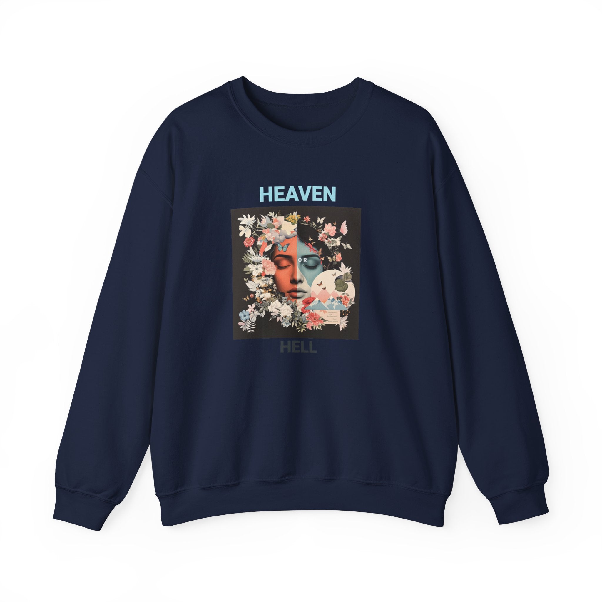 Women's Sweatshirt Heaven or Hell - Sweatshirt