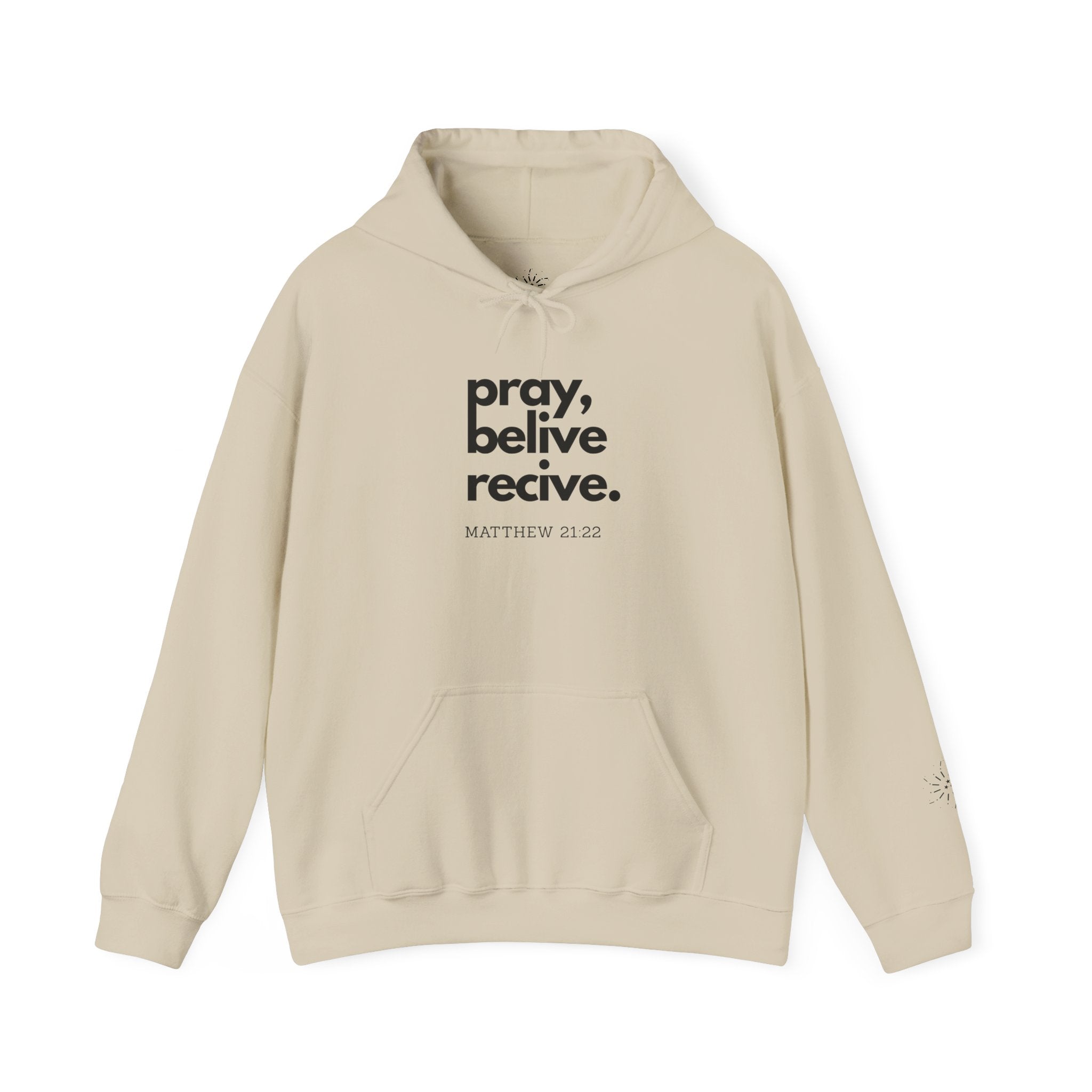 Pray Believe Receive Hoodie Christmas Gift