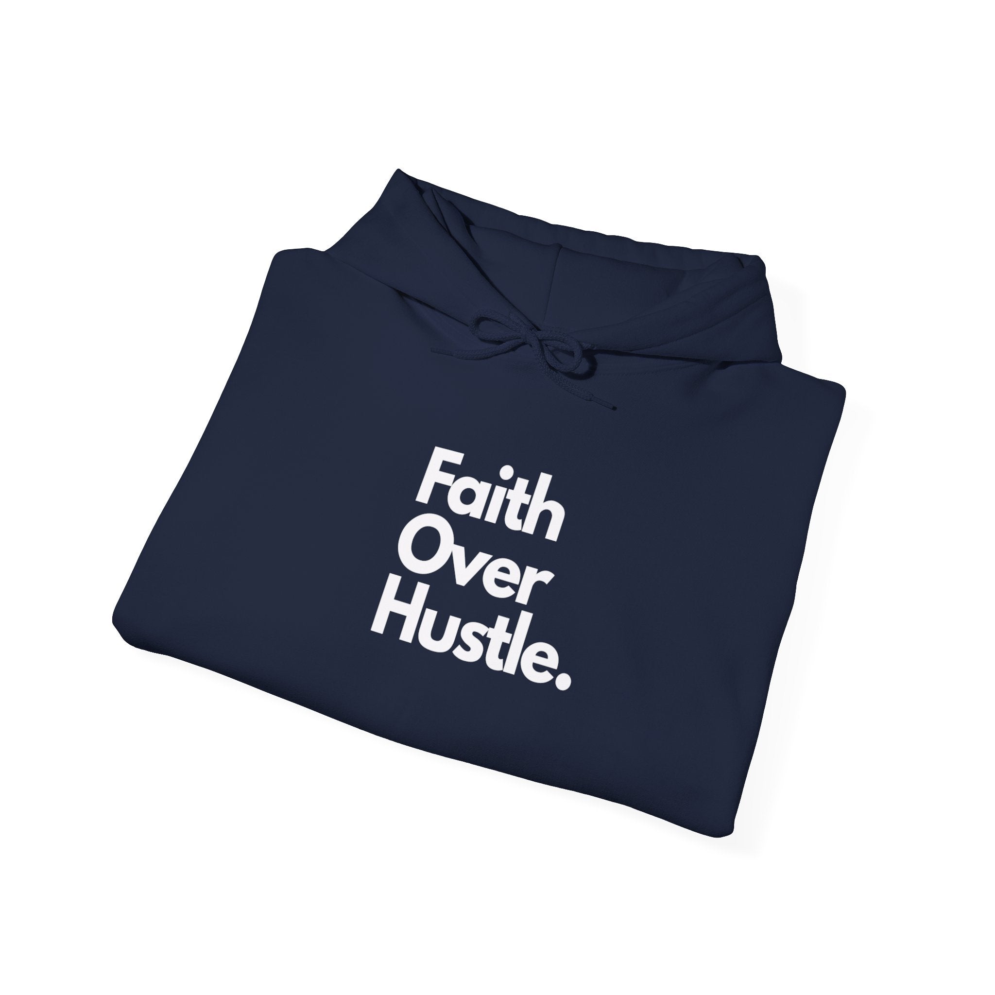 Faith Over Hustle Hoodie — Inspirational Christian Pullover
