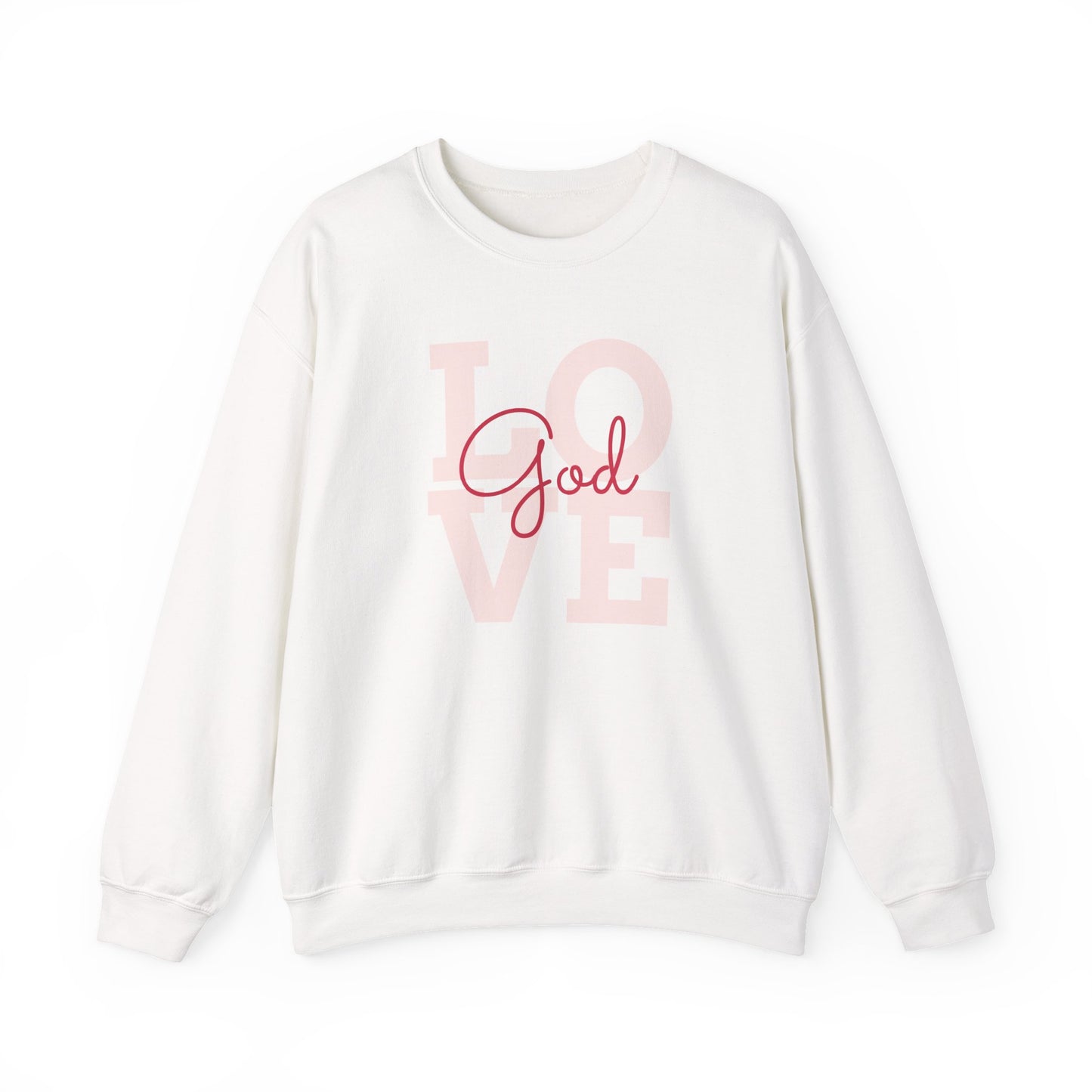 Faith Love God Unisex Sweatshirt Crewneck