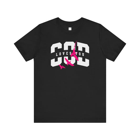 Faith Unisex Tee - God loves you