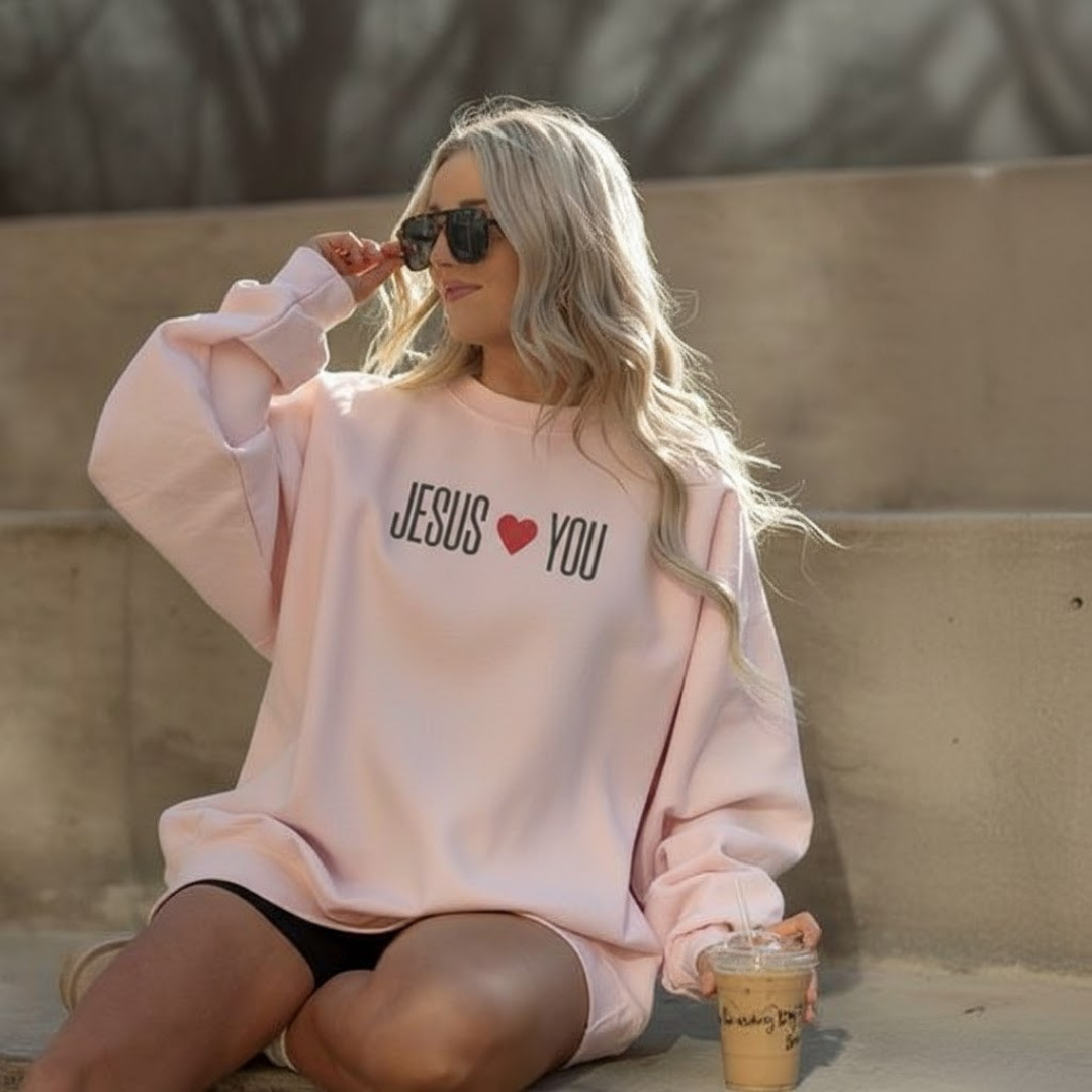 Jesus Loves You Women's Sweatshirt