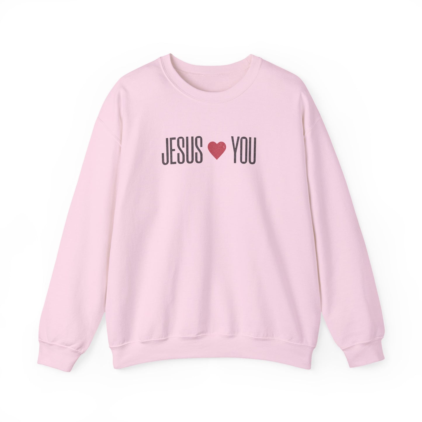 Jesus Loves You Women's Sweatshirt