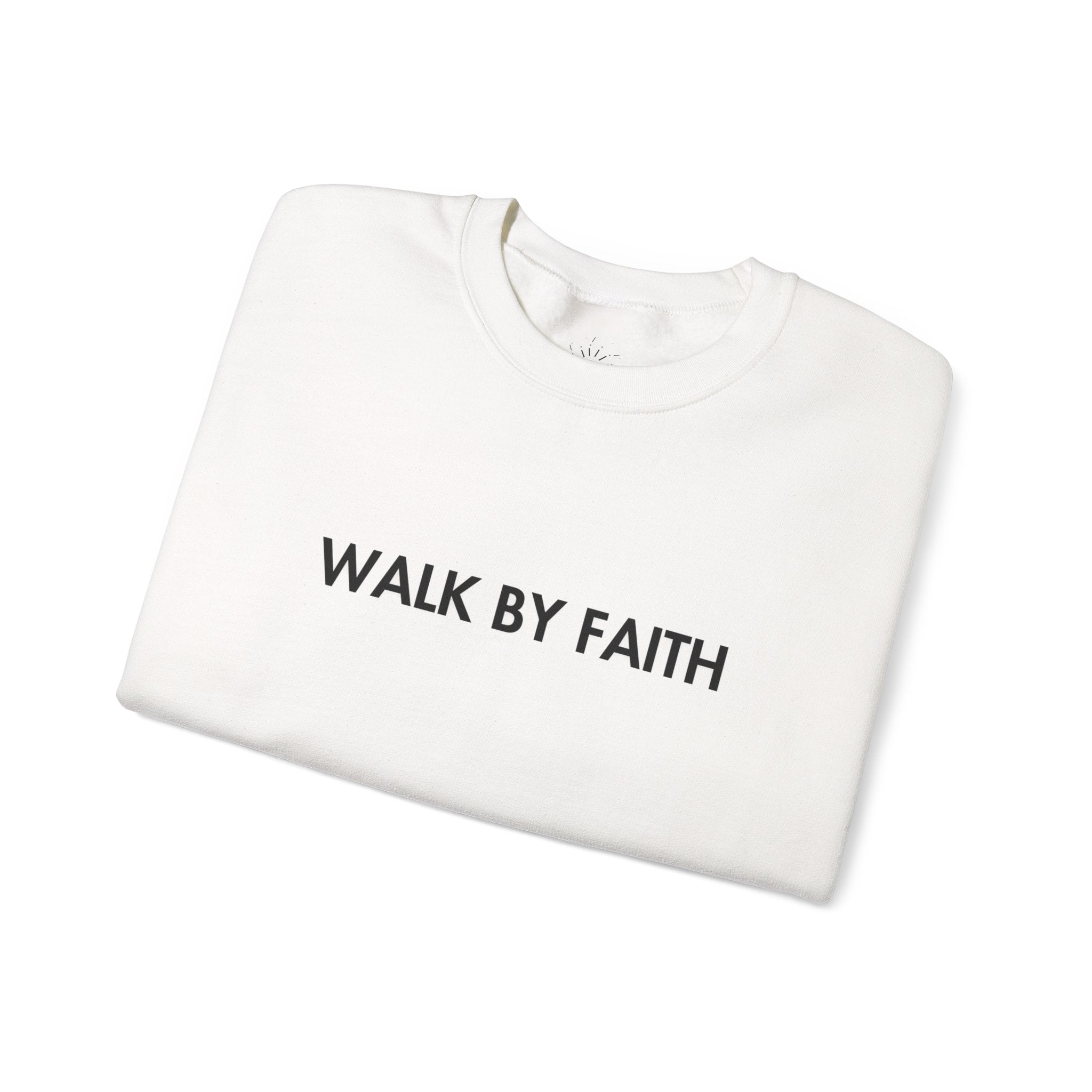 Walk by Faith Women's Sweatshirt